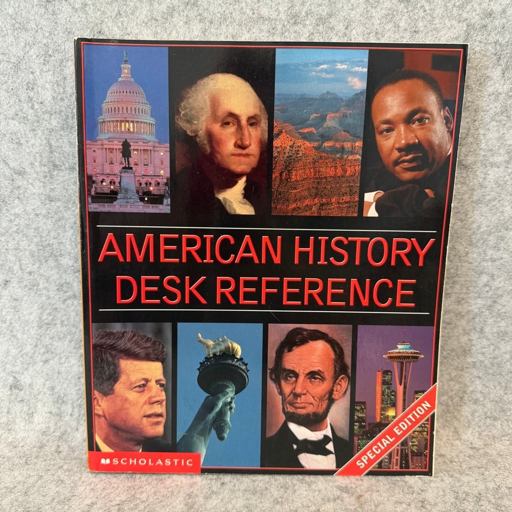 Scholastic American History Desk Reference - Presidents and Their Times‎